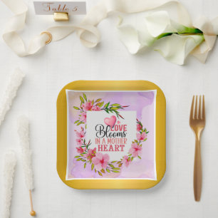 Love Blooms in a Mother's Heart Pink Floral Paper Plate