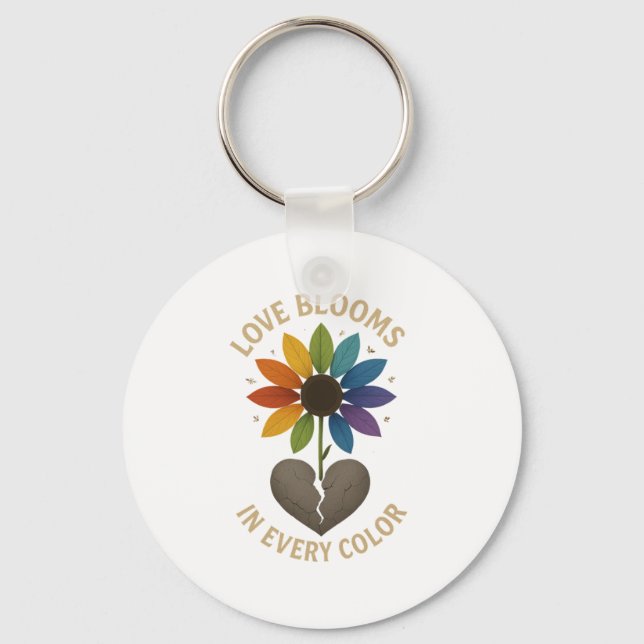 Love Blooms in Every Colour Key Ring (Front)