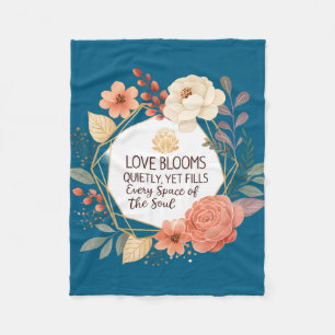 Love Blooms Quietly – Floral Quote Watercolour Fleece Blanket