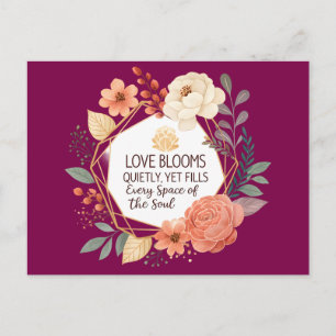 Love Blooms Quietly – Floral Quote Watercolour  Postcard