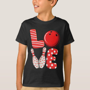 Love Bowling Byll And Pins Group Matching Valentin T-Shirt