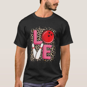 Love Bowling Cute Bowling Women Girls Bowler T-Shirt