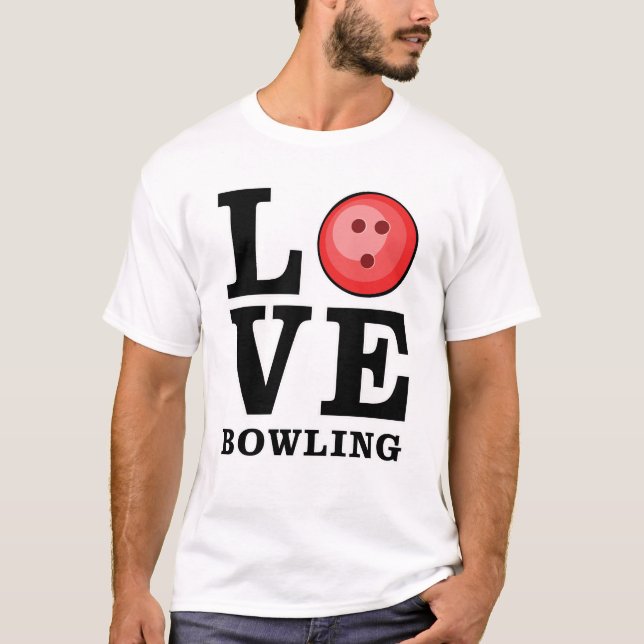 Love Bowling T-Shirt (Front)
