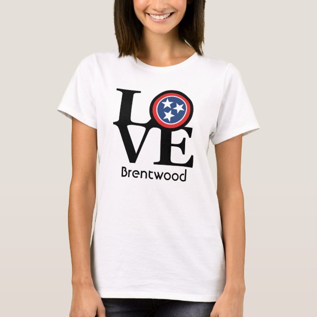 LOVE Brentwood T-Shirt (Front)