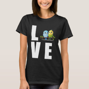 Love Budgie Mom Budgerigar Parakeet Bird 10 T-Shirt