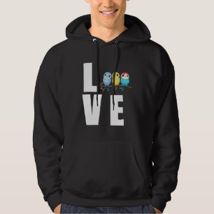 Love Budgie Mom Budgerigar Parakeet Bird 11 Hoodie
