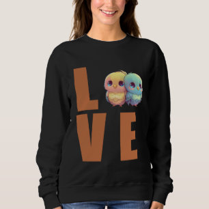 Love Budgie Mom Budgerigar Parakeet Bird 1 Sweatshirt