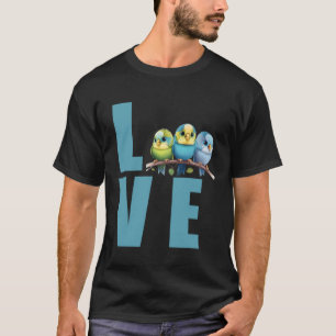 Love Budgie Mom Budgerigar Parakeet Bird 22 T-Shirt