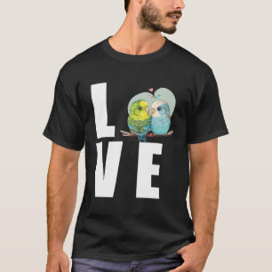 Love Budgie Mom Budgerigar Parakeet Bird T-Shirt