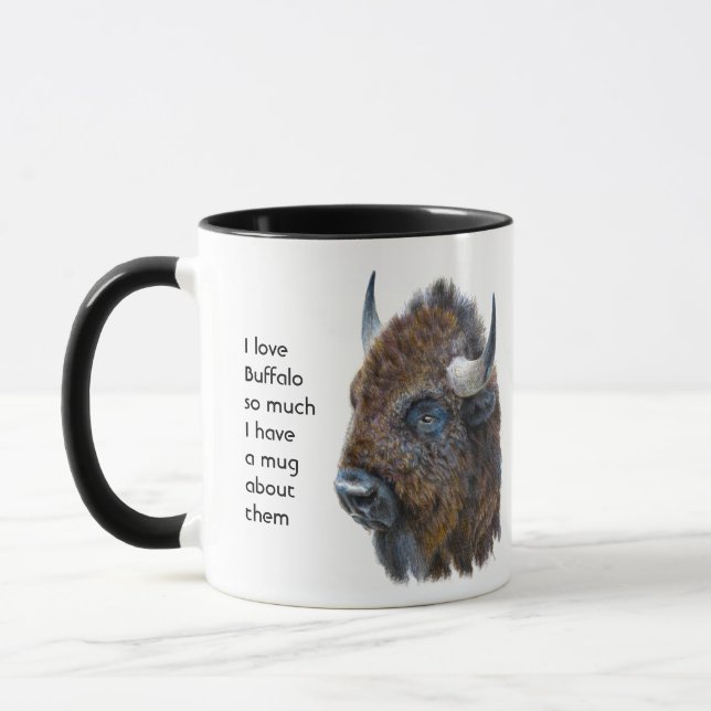 Love Buffalo So Much Fun Quote Saying Mug (Left)