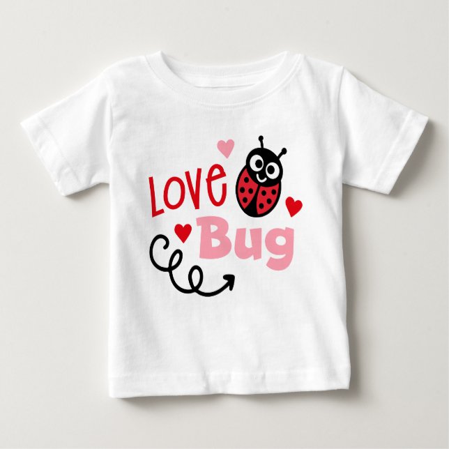 Love Bug Ladybug Baby T-Shirt (Front)