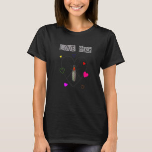 Love Bug Valentine's Day Pun With Beetle T-Shirt
