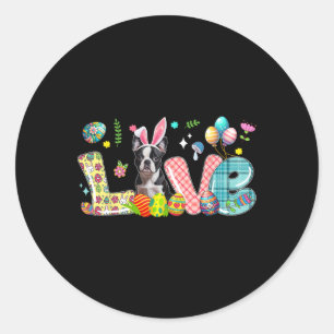 Love Bunny Boston Terrier Easter Day Hunting Eggs  Classic Round Sticker