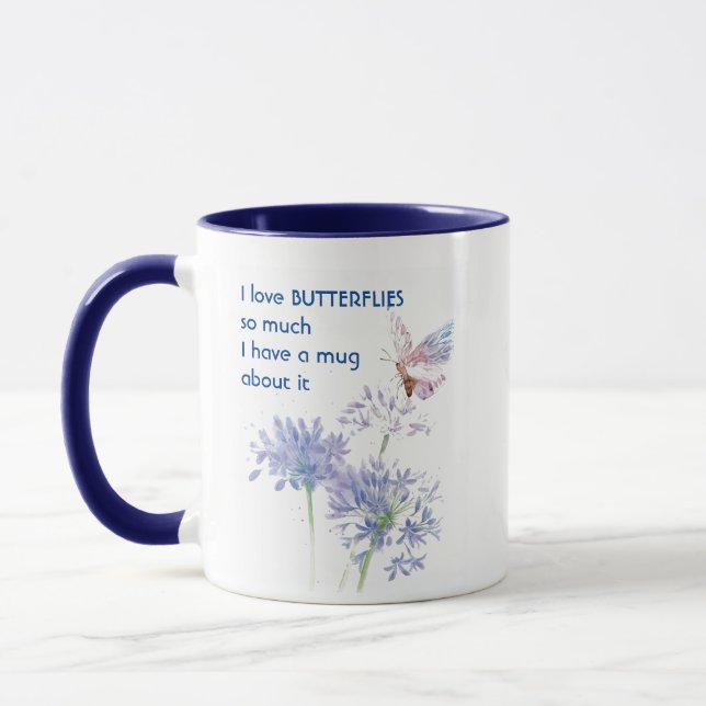 Love BUTTERFLIES so much I  So Much Fun Quote Mug (Left)