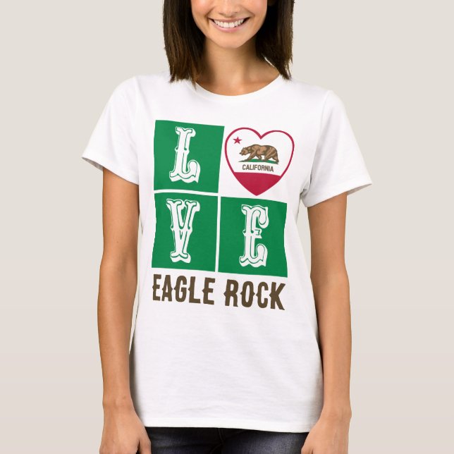 Love California State Flag Heart Eagle Rock T-Shirt (Front)