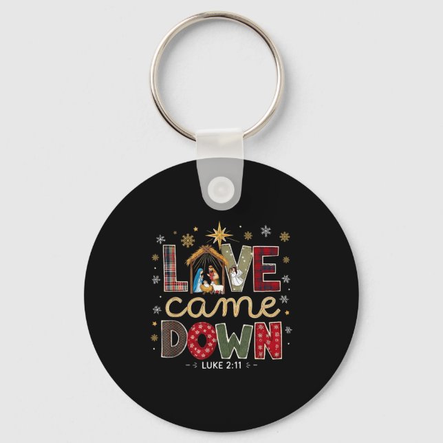 Love Came Down Luke 2_11 Patchwork Christmas Art  Key Ring (Front)