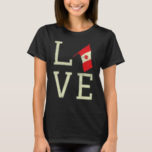 Love Canada Day Maple Proud Canadian Flag Canada F T-Shirt