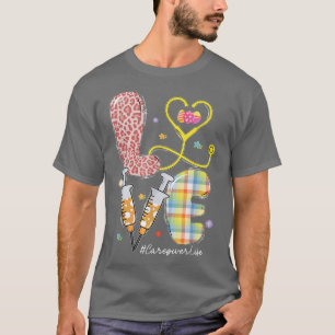 LOVE Caregiver Life Stethoscope Leopard Easter Egg T-Shirt