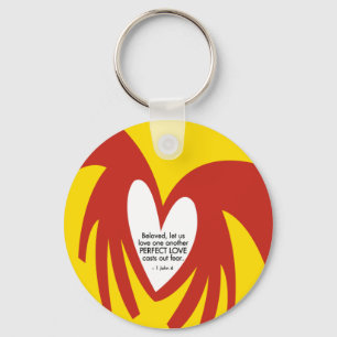 Love Casts Out Fear - keychain