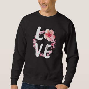 Love Cherry Blossom Japanese Festival Sakura Flow Sweatshirt