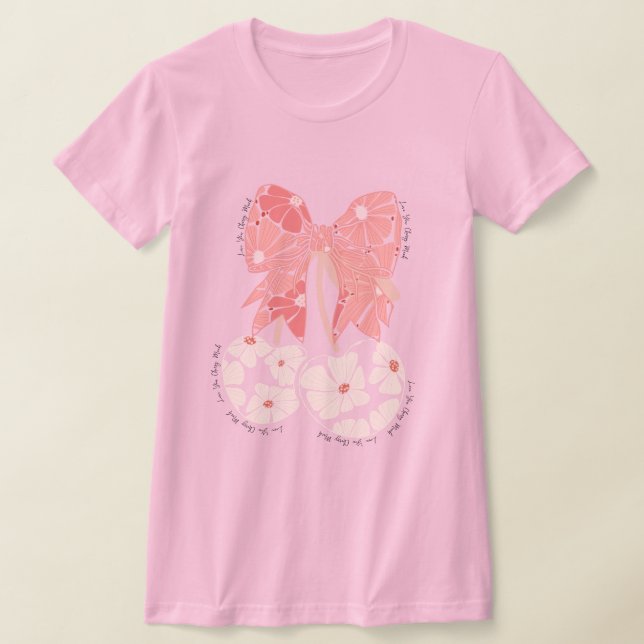 Love cherry much funny fruit T-Shirt (Laydown)