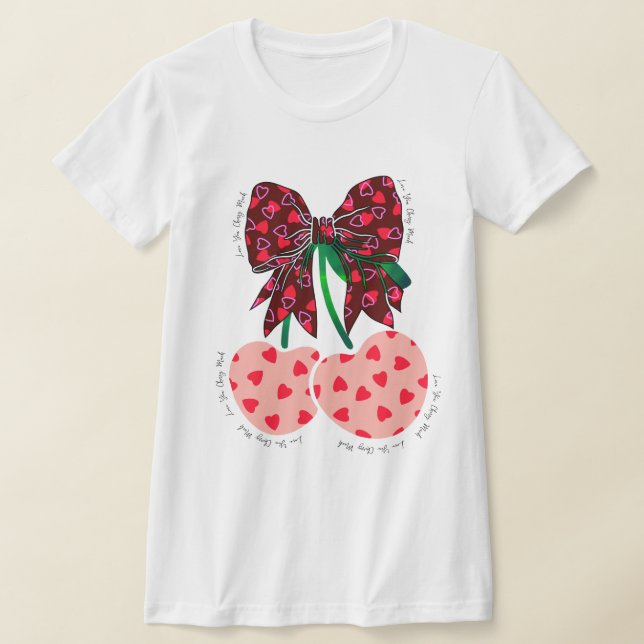 Love cherry much funny fruit T-Shirt (Laydown)