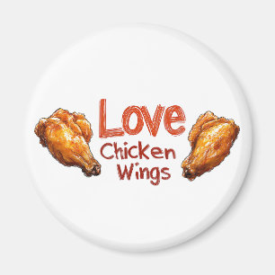 Love Chicken Wings Perfect for Food & BBQ Lovers Magnet