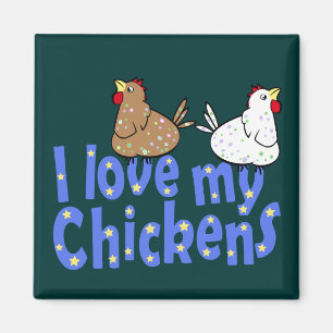 Love Chickens Magnet