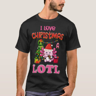 Love Christmas A Lotl Dear Christmas Axolotl 2 T-Shirt