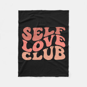 Love Club Self Love Inspirational Quote Fleece Blanket