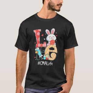 LOVE CMA Life Nurse Cute Easter Bunny Eggs Stethos T-Shirt
