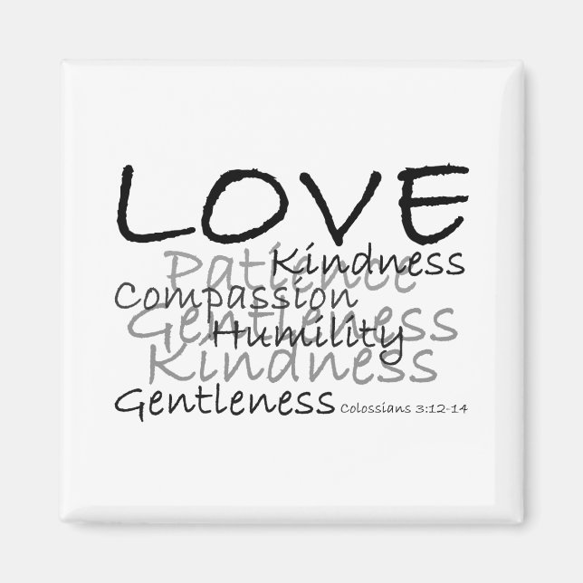 Love (Colossians 3) Magnet (Front)