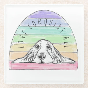 love conquers all dog rainbow basset hound  glass coaster
