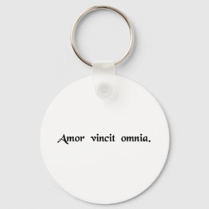 Love conquers all. key ring