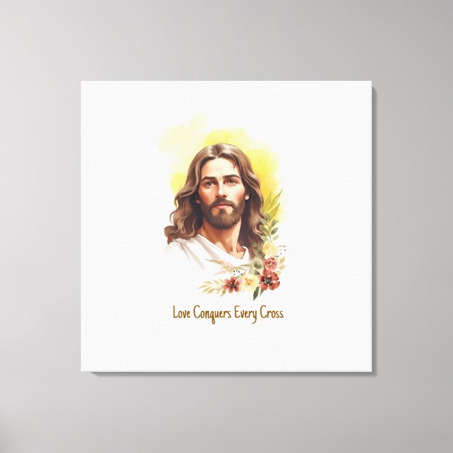 Love Conquers Every Cross- Jesus Canvas Print (Front)