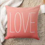 Love Coral Pink Modern Simple Typography Cushion<br><div class="desc">Stylish and chic square accent pillow design features a shades of blush,  coral pink,  and watermelon with "LOVE" text in white.</div>