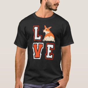 Love Corgi Animal Pup Puppy Pet Dog Dog Owner T-Shirt