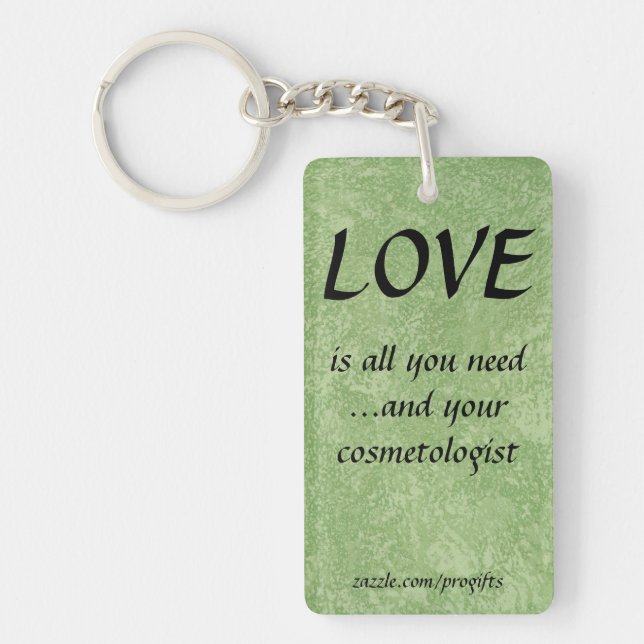 Love Cosmetologist Key Ring (Front)