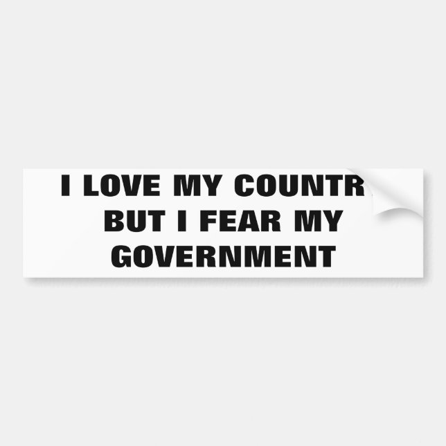 Love Country Fear my Government Classic Bumper Sticker (Front)