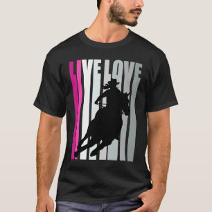 Love Cowgirl Girls Rodeo Barrel Racing Race Racer T-Shirt