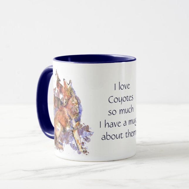 Love Coyotes So Much Fun Quote Saying Mug (Front Left)