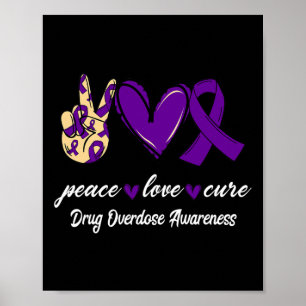 Love Cure Drug Overdose Purple Ribbon Awareness Poster