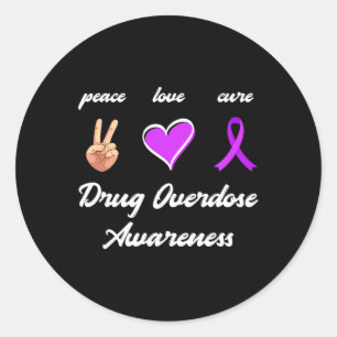 Love Cure Drug Purple Ribbon Overdose Awareness  Classic Round Sticker