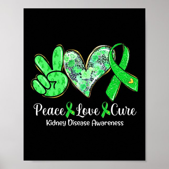 Love Cure Green Ribbon Kidney Disease Awareness Gi Poster (Front)