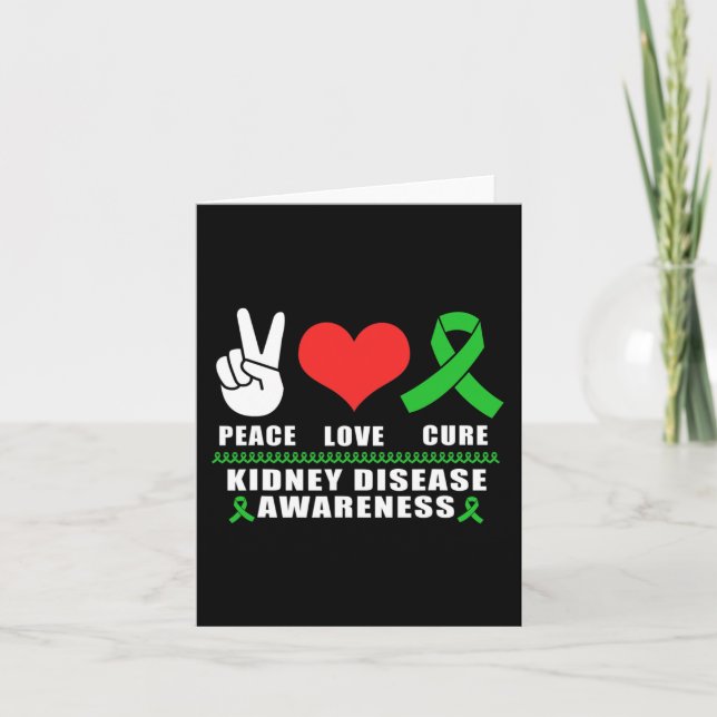 Love Cure Kidney Disease Awareness  Card (Front)