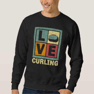 Love Curling Curler Sport Curling Stone Sweatshirt