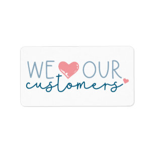 Love Customers Label