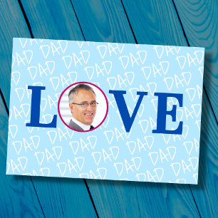 Love Dad Love Father we Love you Dad custom photo Card