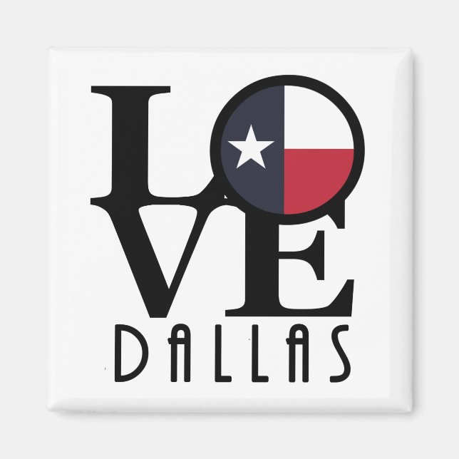 LOVE Dallas Texas Magnet (Front)