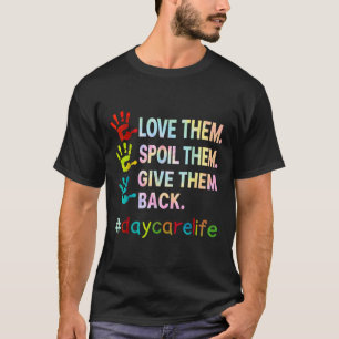 Love Daycare Provider Childcare Funny Teacher Tie T-Shirt